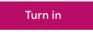 Google Classroom turn in button