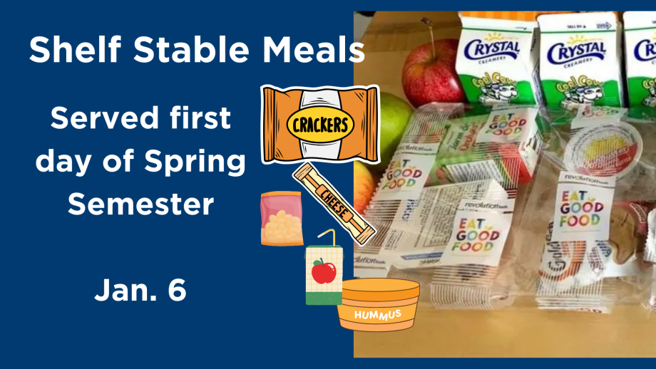 Shelf Stable Meals - First Day of Spring Semester