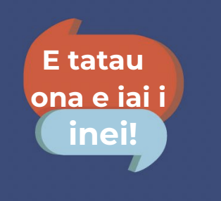 E tatau ona e iai i inei